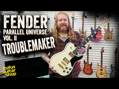 RUFUS GUITAR SHOP - Fender Parallel Universe Vol II TROUBLEMAKER