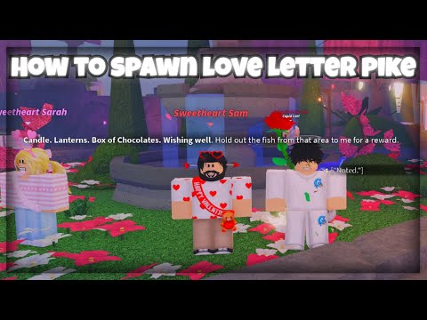 How TO SPAWN The LOVE LETTER PIKE | Fisch
