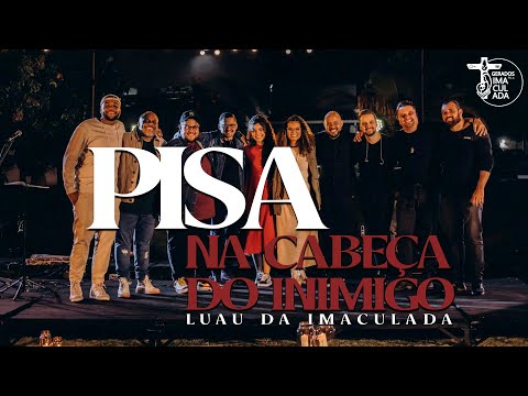 Pisa Na Cabeça do Inimigo - Católica