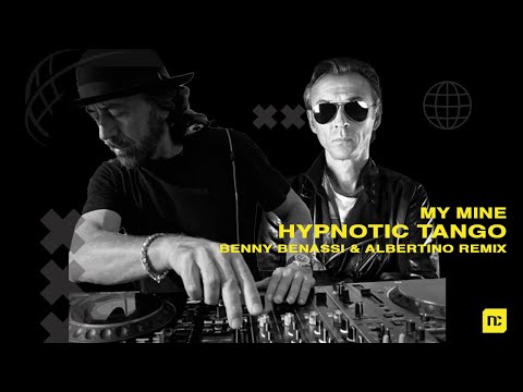 My Mine - Hypnotic Tango - Benny Benassi & Albertino Remix (Official Lyric Video)