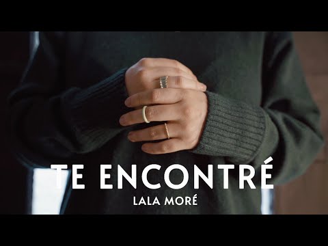 Lala Moré - Te encontré (Video oficial)