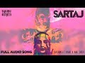 Sartaj | Full Audio Song | Rashmeet Kaur Ft. Mr. Doss
