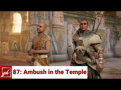 Assassin's Creed Origins Pt 87 Ambush in the Temple