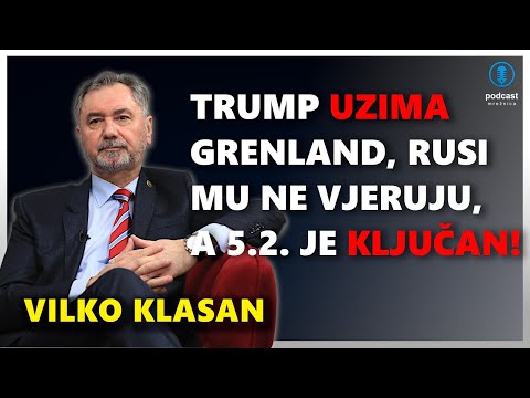 PODCAST MREŽNICA-Klasan:Slomi li se NATO zbog Grenlanda,Putin trlja ruke. Neki bi rado napad na Iran