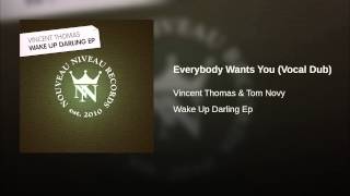 Everybody Wants You (Vocal Dub)