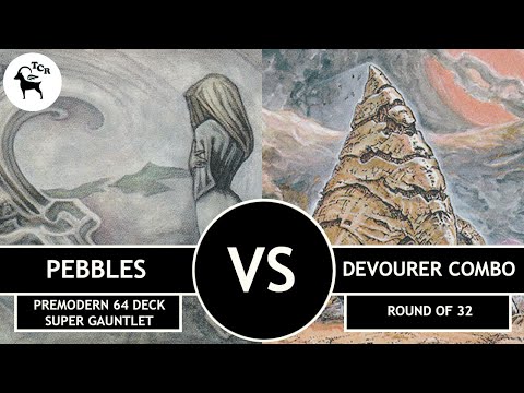 Premodern 64 Deck Super Gauntlet - Pebbles vs Devourer Combo