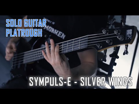 Dmitry Kokarev [SYMPULS-E] - Silver Wings [Solo Guitar Playthrough]