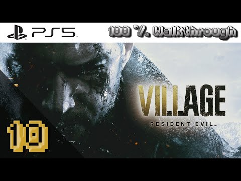 Resident Evil Village (RE8) - 100% Walkthrough Part 10 (Standard Difficulty - All Collectibles)