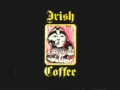 Irish Coffee - A Day Like Today 