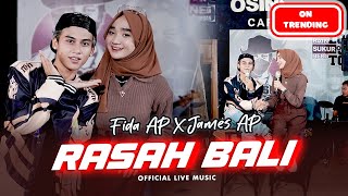 Download lagu Fida AP X James AP Rasah Bali Live Version... mp3