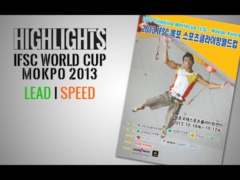 IFSC Climbing World Cup Mokpo 2013 - Highlights