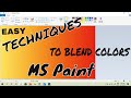 29 SECONDS HOW TO BLEND COLORS IN MS PAINT