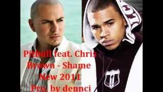 Pitbull feat  Chris Brown   Shame New 2012   Dennci Remix  pro  by dennci mp3 wmv High
