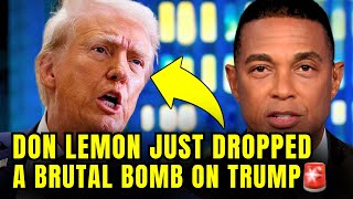 🚨Don Lemon Just STUNNED Trump’s White House With Racist RECEIPTS