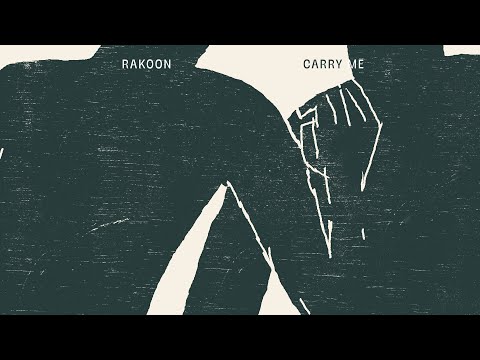 Rakoon - Carry Me (Official Audio) © Rakoon