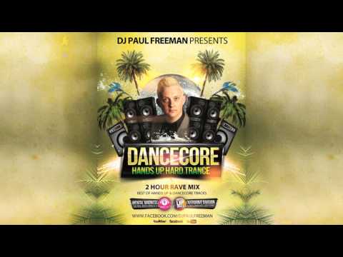 DANCECORE Hands Up Tunnel Rave Mix