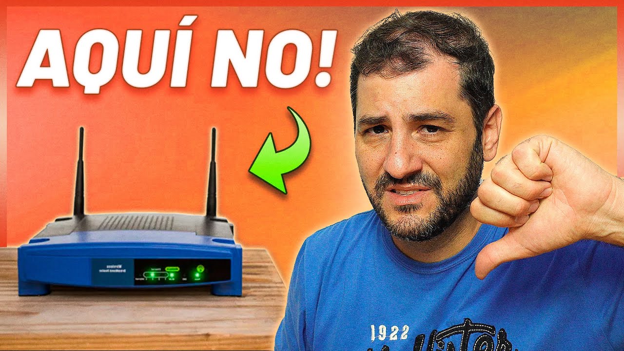 NO COLOQUES EL ROUTER AQUÍ! 🙈