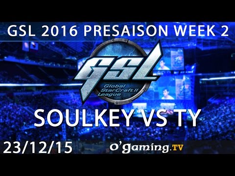 Soulkey vs TY - GSL 2016 Presaison - Ro16 W2 - 23/12/15