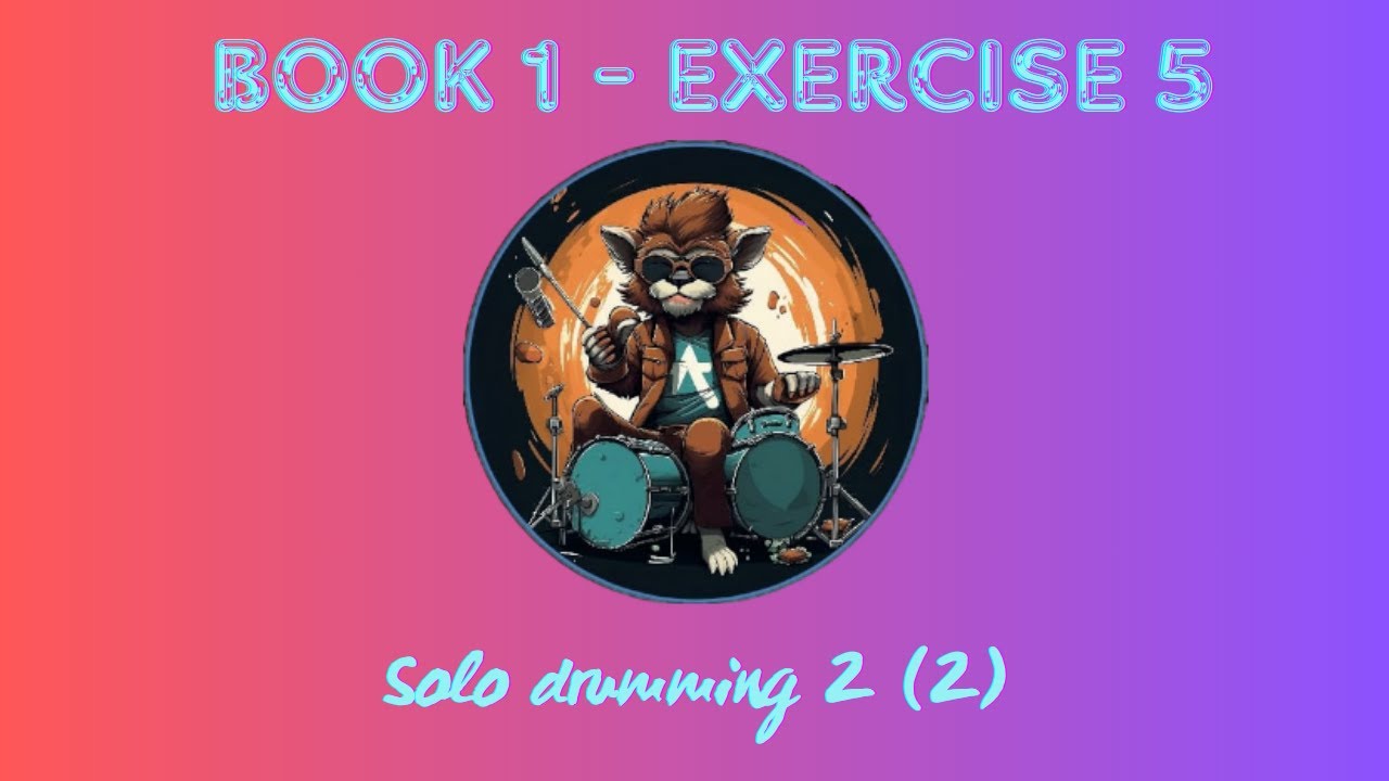 27. SOLO DRUMMING 2 2