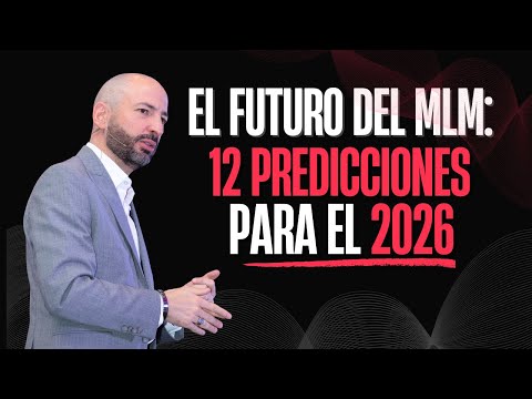 Predicciones 2026: Lo que realmente viene para el Multinivel