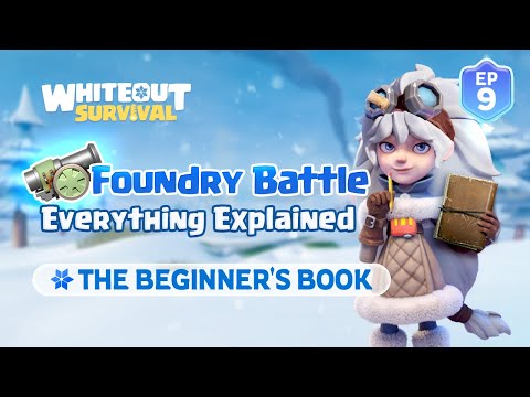 Foundry Battle Top Winning Strategies | Beginner's Book | Whiteout Survival