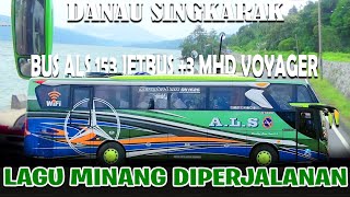 Download lagu [SAD MINANG SONG ABROAD] ROAD TO LAKE SINGKARAK WITH ALS 153 JETBUS 3  MHD VOYAGER BUS mp3