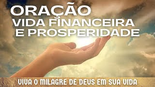 ORAO PELA VIDA FINANCEIRA E PROSPERIDADE