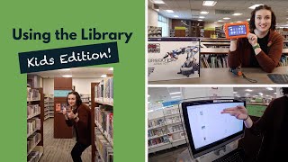 Using the Library: Kids Edition! | How To