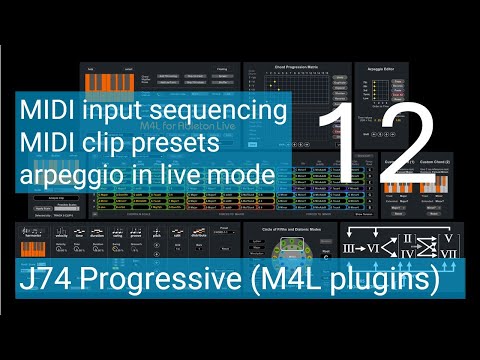 J74 Progressive - A toolset for Chord Progression and Harmonic Editing (Tutorial 12)