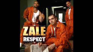 Zale - Respect
