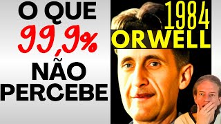 1984 George Orwell: O VERDADEIRO Final de 1984 Explicado