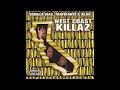 West Coast Killaz Million Thangz 2001