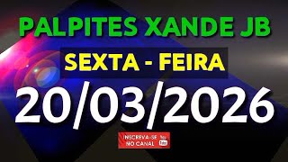 PALPTE DIA 20/03/2026 | JOGO DO BICHO TODAS AS LOTERIAS 