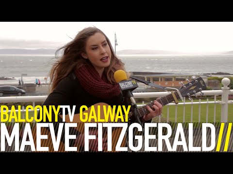 MAEVE FITZGERALD - THE PLACES THAT I'VE BEEN (BalconyTV)