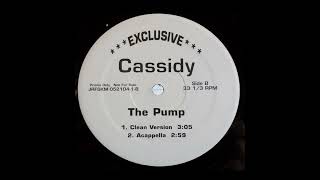 Cassidy - The Pump (Acapella)