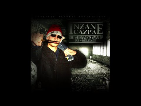 Inzane Cazpa - Der Weihnachtsmann EP (Re-Release) (Full EP, 2009, SnuffRap Recordz)