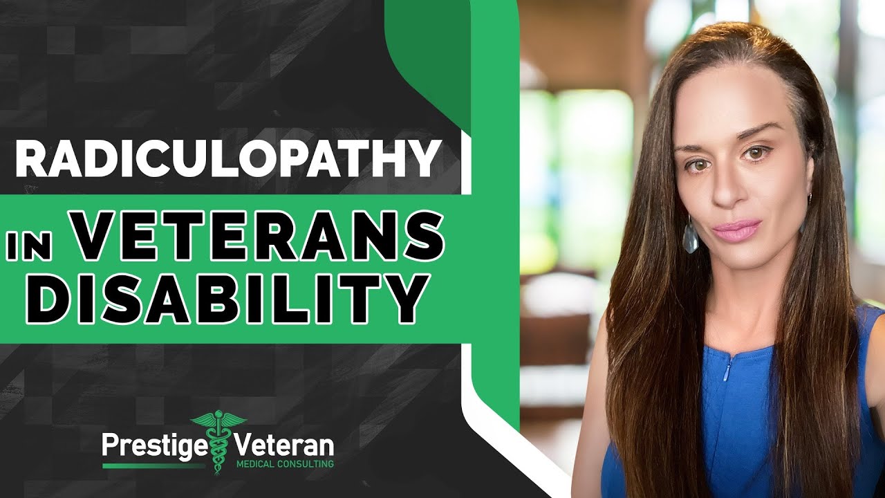 Radiculopathy in Veterans Disability | All You Need To Know