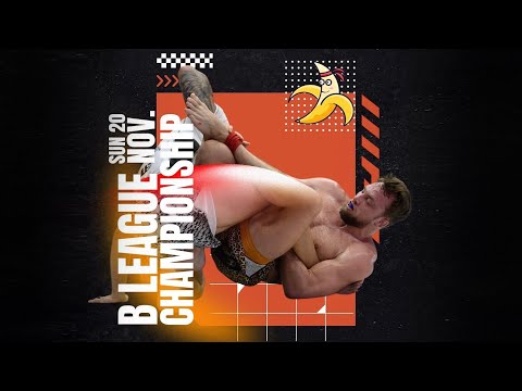 The B-League 185lb Championship | Sub-only Event Live Stream
