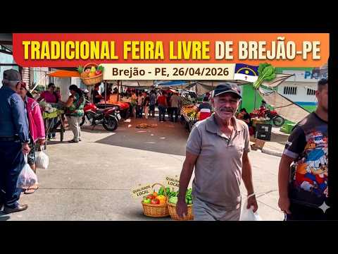 TRADICIONAL FEIRA LIVRE DE BREJÃO 26/04/2026 #tradicional #feira #domingo #nordeste