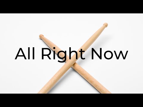 Rockschool Classics Drums Grade 1 2018-2024 - All Right Now - Drum Play Through