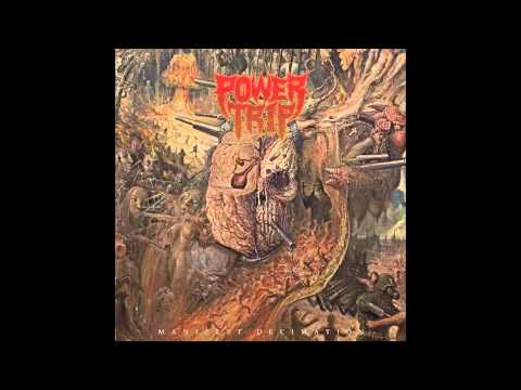 POWER TRIP - 