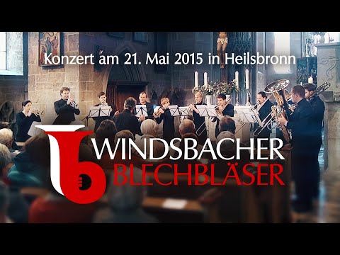 Die Windsbacher Blechbläser - Anton Bruckner: Ave Maria / Brass Music
