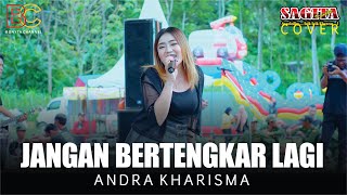 Download lagu JANGAN BERTENGKAR LAGI (AKU MOHON MENGERTILAH) - ANDRA KHARISMA - SAGITA LIVE WONOSALAM JOMBANG 2024 mp3