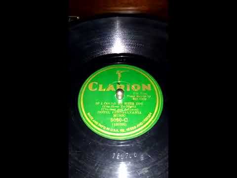 If I could be with you one hour tonight...Hotel Pennsylvania Music