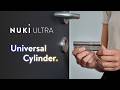 Nuki Smart Lock Ultra Universal Cylinder
