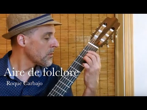 Aire de folclore by Roque Carbajo - Performed by Martin Verreault.