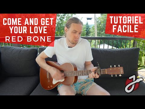 APPRENDRE À JOUER «COME AND GET YOUR LOVE» DE REDBONE À LA GUITARE ACOUSTIQUE | Cours de guitare