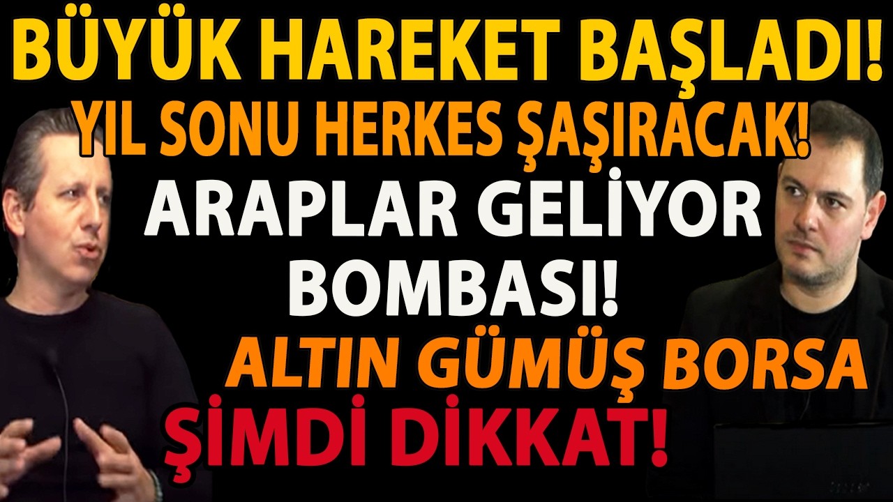 BÜYÜK HAREKET BAŞLADI! YILSONU HERKES ŞAŞIRACAK! ARAPLAR GELİYOR BOMBASI! ALTIN GÜMÜŞ ŞİMDİ DİKKAT!