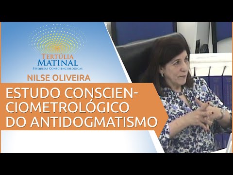 Tertúlia Matinal 163 - Estudo Conscienciometrológico do Antidogmatismo