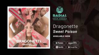 Dragonette - Sweet Poison (Single Teaser)